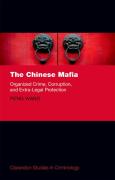 Cover of The Chinese Mafia: Organized Crime, Corruption, and Extra-Legal Protection