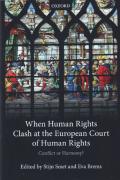 Cover of When Human Rights Clash at the European Court of Human Rights: Conflict or Harmony?