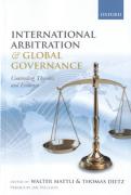 Cover of International Arbitration and Global Governance: Contending Theories and Evidence