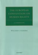 Cover of The European Convention on Human Rights: A Commentary
