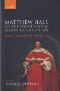 Cover of Matthew Hale: On the Law of Nature, Reason, and Common Law: Selected Jurisprudential Writings