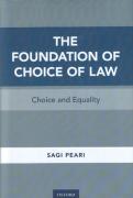 Cover of The Foundation of Choice of Law: Choice and Equality