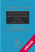 Cover of A Guide to the SIAC Arbitration Rules (eBook)