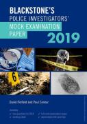 Cover of Blackstone's Police Investigators' Mock Examination Paper 2019