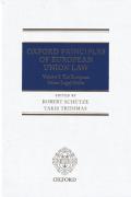 Cover of Oxford Principles of European Union Law Volume 1: The European Union Legal Order