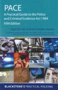 Cover of PACE: A Practical Guide to the Police and Criminal Evidence Act 1984