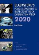 Cover of Blackstone's Police Sergeants & Inspectors Mock Examination Paper 2020