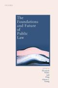 Cover of The Foundations and Future of Public Law: Essays in Honour of Paul Craig