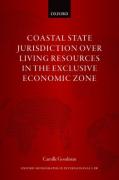 Cover of Coastal State Jurisdiction over Living Resources in the Exclusive Economic Zone