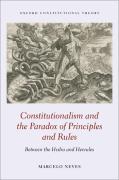 Cover of Constitutionalism and the Paradox of Principles and Rules: Between the Hydra and Hercules