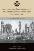 Cover of Necessity and Proportionality in International Peace and Security Law