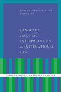Cover of Language and Legal Interpretation in International Law