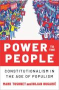 Cover of Power to the People: Constitutionalism in the Age of Populism