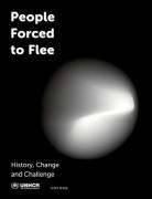 Cover of People Forced to Flee: History, Change and Challenge