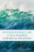 Cover of International Law and Sea-Dumped Chemical Weapons