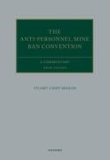 Cover of The Anti-Personnel Mine Ban Convention: A Commentary