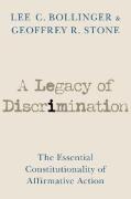 Cover of A Legacy of Discrimination: The Essential Constitutionality of Affirmative Action
