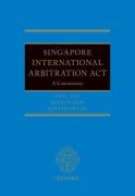 Cover of Singapore International Arbitration Act: A Commentary
