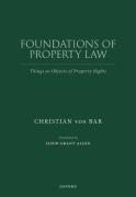 Cover of Foundations of Property Law: Things as Objects of Property Rights