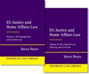 Cover of EU Justice and Home Affairs Law Volume 1 & 2 Set