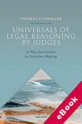 Cover of Universals in Legal Reasoning by Judges: A Plea for Candour in Decision-Making (eBook)