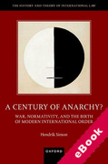 Cover of A Century of Anarchy? War, Normativity, and the Birth of Modern International Order (eBook)