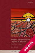 Cover of Indigenous Rights and the Legacies of the Bible: From Moses to Mabo (eBook)