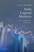 Cover of Debt Capital Markets: Law, Regulation, and Policy