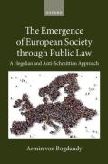 Cover of The Emergence of European Society through Public Law: A Hegelian and Anti-Schmittian Approach