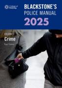 Cover of Blackstone's Police Manual 2025 Volume 1: Crime