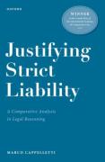 Cover of Justifying Strict Liability: A Comparative Analysis in Legal Reasoning