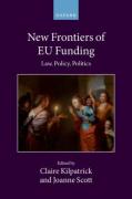 Cover of New Frontiers of EU Funding Law, Policy, Politics