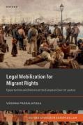 Cover of Legal Mobilization for Migrant Rights: Opportunities and Barriers at the European Court of Justice