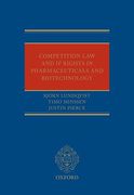 Cover of Competition Law and IP Rights in the Pharmaceuticals and Biotechnology Sectors