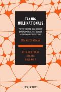 Cover of Taxing Multinationals: Preventing tax base erosion through the reform of cross-border intercompany deductions, ATTA Doctoral Series, vol. 7