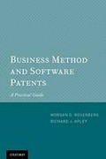 Cover of Business Method and Software Patents: A Practical Guide