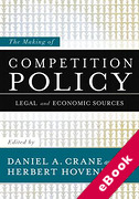Cover of The Making of Competition Policy: Legal and Economic Sources (eBook)