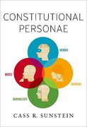 Cover of Constitutional Personae: Heroes, Soldiers, Minimalists, and Mutes