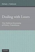 Cover of Dealing with Losers: The Political Economy of Policy Transitions