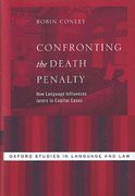 Cover of Confronting the Death Penalty: How Language Influences Jurors in Capital Cases