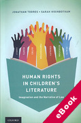 Cover of Human Rights in Children's Literature: Imagination and the Narrative of Law (eBook)