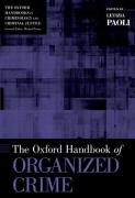 Cover of The Oxford Handbook of Organized Crime