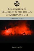 Cover of Recognition of Belligerency and the Law of Armed Conflict