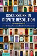 Cover of Discussions in Dispute Resolution: The Foundational Articles