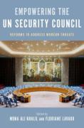 Cover of Empowering the UN Security Council: Reforms to Address Modern Threats