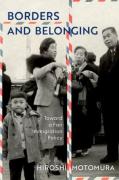 Cover of Borders and Belonging: Toward a Fair, Realistic, and Sustainable Immigration Policy