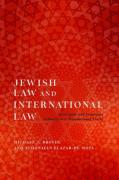 Cover of Jewish Law and International Law: Sovereignty and Exogenous Authority in a Transnational World