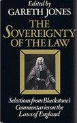 Cover of The Sovereignty of the Law: Selections from Blackstone's Commentaries on the Laws of England