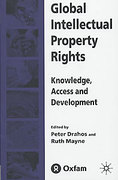 Cover of Global Intellectual Property Rights: Knowledge, Access and Development