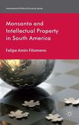 Cover of Monsanto and Intellectual Property in South America